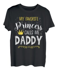 My Favorite Princess Call Me Daddy Geburtstagsparty T-Shirt