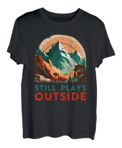 Naturburschen Still plays outside Bergsteiger lustig Berge T-Shirt