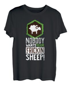 Niemand will Ihre Schafe - Brettspiel-Geschenk T-Shirt
