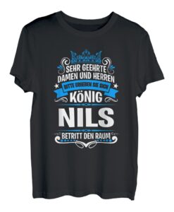 Nils Namensshirt mit lustigem König Spruch T-Shirt