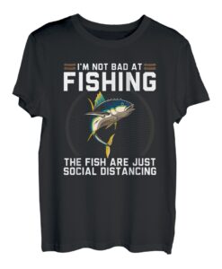 Not Bad At Social Distancing Funny Fishing Yellowfin Thunfisch T-Shirt