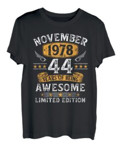 November 1978 Lustige Geschenke 44 Geburtstag Männer Frauen T-Shirt