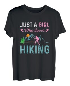 Nur ein Mädchen, das Wandern liebt, Berge, Wanderer T-Shirt