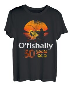 Ofishally, 50 Jahre alt, Fischer, Angler, zum 50. Geburtstag T-Shirt