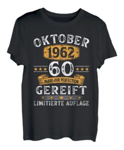 Oktober 1962 Lustige Geschenke Zum 60 Geburtstag Mann Frau T-Shirt