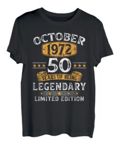 Oktober 1972 Lustige Geschenke 50 Geburtstag Männer Frauen T-Shirt