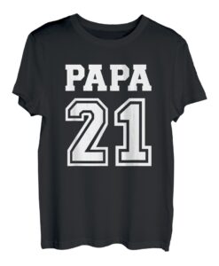 Papa 2021 21 T-Shirt