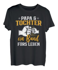 Papa & Tochter Ein Bund Fürs Leben Partnerlook Familie T-Shirt