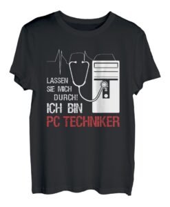 PC Techniker! IT-ler Lustiger Computer Spruch