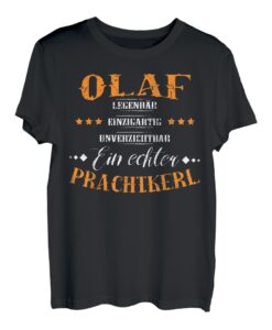 Personalisiertes Shirt mit Name Olaf, Prachtkerl, Geschenk T-Shirt
