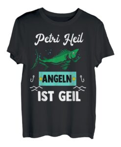 Petri heil angeln ist geil T-Shirt