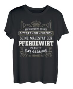 Pferdewirt Geschenk-Idee Lustiger Spruch Shirt