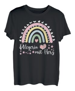 Pflegerin mit Herz Pflegekraft Altenpflege Pflegeleben T-Shirt