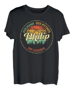 Philip Der Mann Der Mythos Die Legende Lustiges Vatertag T-Shirt