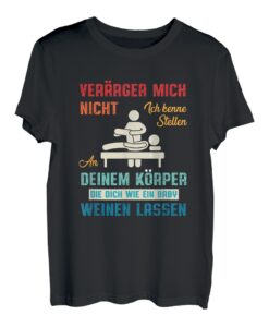 Physiotherapeut Massage Krankengymnastik Physiotherapie T-Shirt