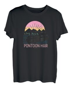 Pontoon Hair Don't Care Funny Bootfahren Lake Mode Squad Mädchen T-Shirt