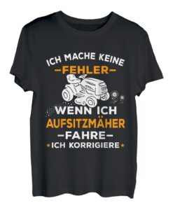 Rasentraktor Aufsitzmäher Aufsitzrasenmäher Rasen mähen T-Shirt