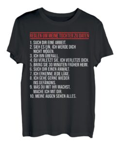 Regeln um meine Tochter zu Daten Tochter Dating Väter T-Shirt