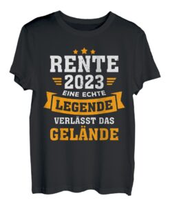 Rente 2023 Legende verlässt das Gelände Ruhestand 2023 T-Shirt