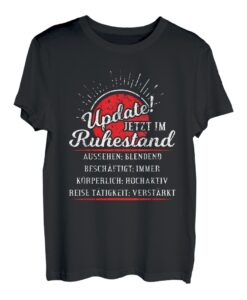 Rentner 2022 Ruhestand Renteneintritt Rente T-Shirt