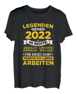 Rentner Spruch lustig Ruhestand Pension Rente 2022 T-Shirt