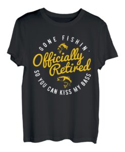 Retired Gone Angeln Barsch Angler Ruhestand T-Shirt