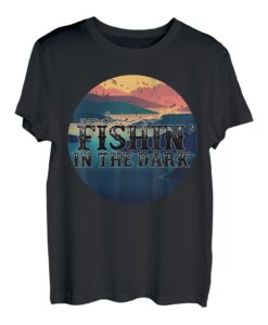 Retro Sunset You And Me Go Fishing In The Dark Western Geschenk T-Shirt