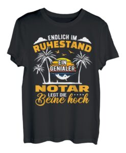 Ruhestand Lustig für Notar Rentner Abschied Rente T-Shirt