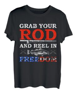 Schnappen Sie sich Ihre Rute und rollen Sie in Freedom Dad Angeln Vatertag T-Shirt