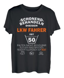 Schonend behandeln dieser LKW-Fahrer ist 50. Geburtstag T-Shirt