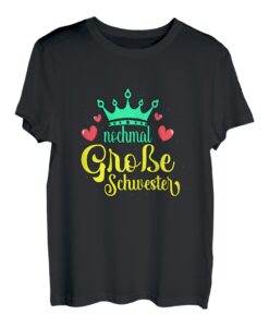 Schwangerschaft Nochmal große Schwester T-Shirt