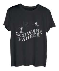 Schwarzfahrer Skifahrer Schwarzfahren Apres Ski Geschenk T-Shirt