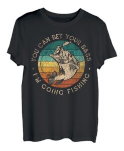 Sie können Ihren Barsch wetten, wenn Sie angeln, lustiger Angelspaß T-Shirt