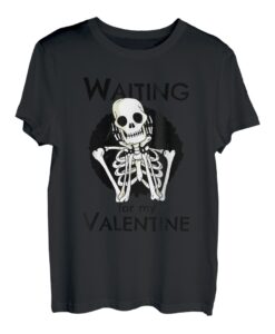Single Waiting For My Valentine T-Shirt