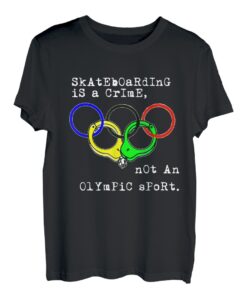 Skateboarding Is A Crime Not An Sport sarkastische Parodie T-Shirt