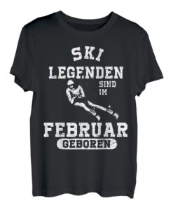 Ski Legenden sind im Februar geboren Geburtstag Jungs Mann T-Shirt