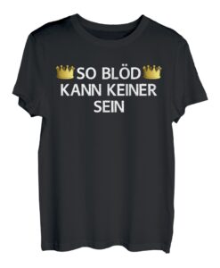 So blöd kann keiner sein Angelcamp 2020 72 Stunden Stream T-Shirt