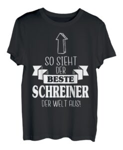 So Sieht Der Beste Schreiner Der Welt Aus Abschluss Tischler T-Shirt
