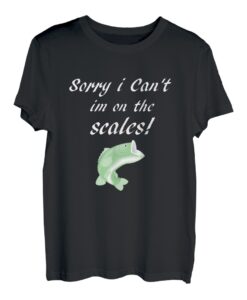 Sorry I Can't Im On The Scales, Angeln, Barschfisch T-Shirt