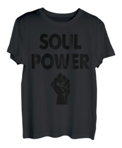 Soul Power T-Shirt Funny Soul Power T-Shirt