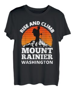 Steigen Sie auf und erklimmen Sie den Mount Rainier, Washington, Bergsteigen T-Shirt