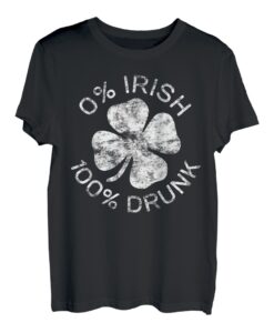 T-Shirt mit Aufschrift "0 % Irish 100 % Drunk", Vintage-Stil, St. Patrick Day Shirt T-Shirt