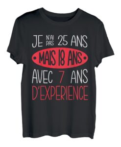 T-Shirt zum Geburtstag, 25 Jahre, Geschenkidee, originell, lustig T-Shirt