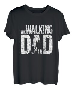 THE WALKING DAD - Daddy Vater Papa Papi Vati ist der Beste T-Shirt
