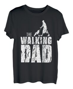 The Walking Dad Papa Vater Vatertag Lustiger Spruch Geschenk T-Shirt