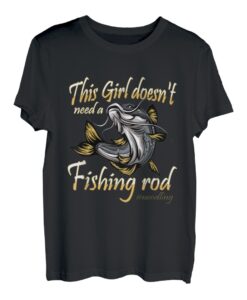 This Girl doesn't need a fishing rod #noodling Waller angeln T-Shirt
