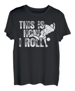 This is how i roll Kegler Sportkegler Kegel T-Shirt