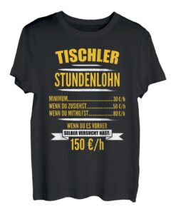 Tischler-Meister, Schreiner-Meister Geschenk-Idee I T-Shirt