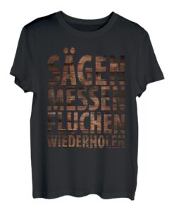 Tischler Schreiner und Holz Handwerk T-Shirt