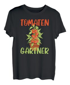 Tomaten Gärtner Tomatengärtner Gemüsebeet T-Shirt
